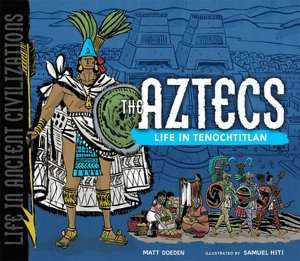   in Tenochtitlan by Matt Doeden, Lerner Publishing Group  Hardcover