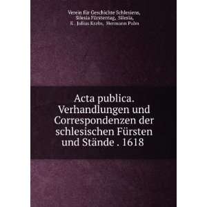   Julius Krebs, Hermann Palm Verein fÃ¼r Geschichte Schlesiens Books