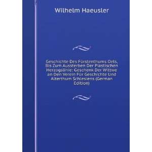   Und Alterthum Schlesiens (German Edition) Wilhelm Haeusler Books