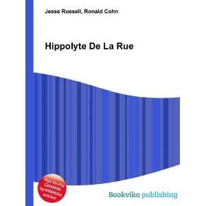  Hippolyte De La Rue Ronald Cohn Jesse Russell Books