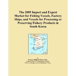  and Export Market for Fishing Vessels, Factory Ships, and Vessels 