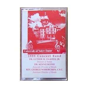  University of Notre Dame Concert Band 1999 (Audio Cassette 