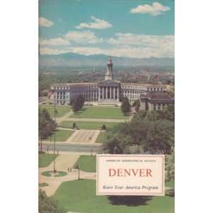    Denver (Know Your America) Dr. Harold A. Hoffmeister Books