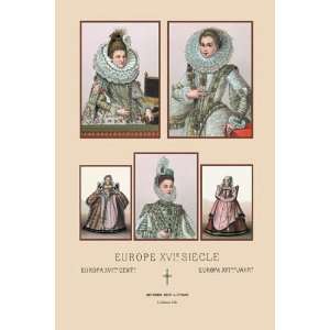 Feminine Fashions of the European Aristocracy, Sixteenth Century #1 by 