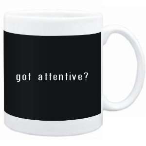  Mug Black  Got attentive?  Adjetives