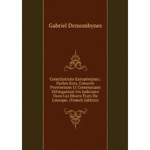   Ã?tats De Leurope. (French Edition) Gabriel Demombynes Books