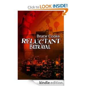 Start reading Reluctant Betrayal 
