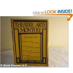  Theatre Arts Monthly. Edith J.R. (editor). ISAACS Books