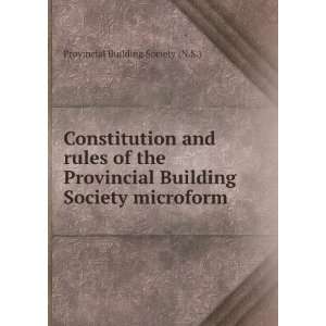   Building Society microform Provincial Building Society (N.S.) Books