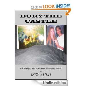 Bury the Castle Izzy Auld  Kindle Store