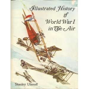   the Air Stanley Ulanoff, Signed by Stanley Ulanoff  Books