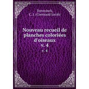   coloriÃ©es doiseaux. v. 4 C. J. (Coenraad Jacob) Temminck Books