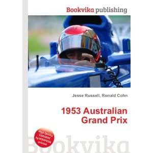  1953 Australian Grand Prix Ronald Cohn Jesse Russell 