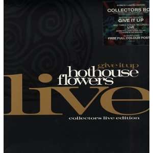  Give It Up   Collectors Box Hothouse Flowers Music