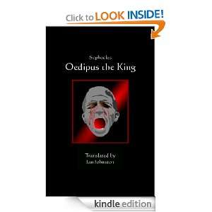 Oedipus the King Sophocles, Ian Crowe, Ian Johnston  