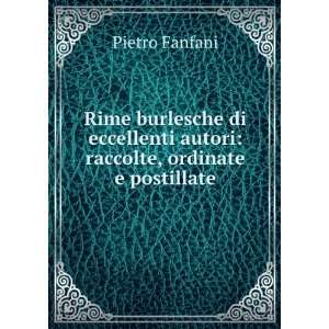  Rime burlesche di eccellenti autori raccolte, ordinate e 