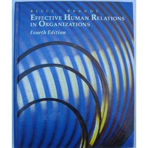  Effective Human Relations in Organizations Fourth Edition 