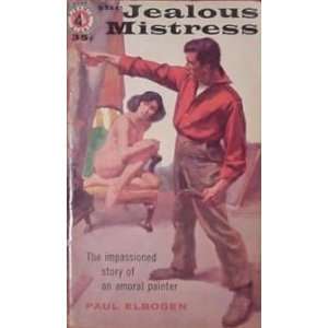  Jealous Mistress Paul Elbogen Books