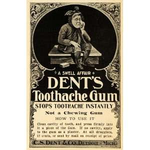  1900 Ad C S Dent & Co. Toothache Gum Dental Care Cavity 