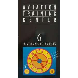 Aviation Training Center [ Single VHS Tape ] Number 6 Instrument 