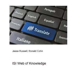  ISI Web of Knowledge Ronald Cohn Jesse Russell Books
