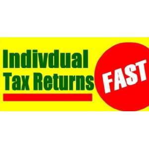   Vinyl Banner   Indivdual Tax Returns Fast Red Spot 