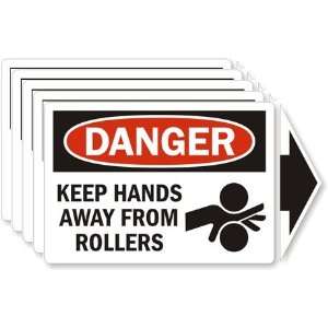 Danger Keep Hands Away From Rollers (with arrow) Laminated Vinyl, 5 