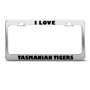  Love Tasmanian Tigers Tiger Animal license plate frame 