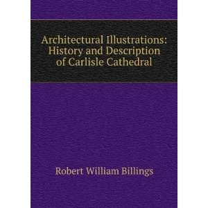  Architectural Illustrations History and Description of 