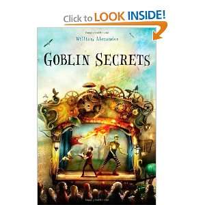  Goblin Secrets [Hardcover] William Alexander Books