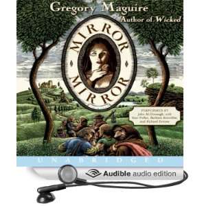  Mirror Mirror (Audible Audio Edition) Gregory Maguire, John 