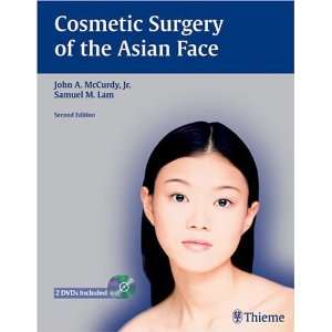   Cosmetic Surgery of the Asian Face [Hardcover] John A. McCurdy Books