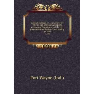   for the fiscal year ending . yr.1895 Fort Wayne (Ind.) Books