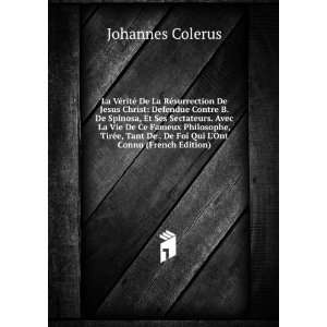   Qui LOnt Connu (French Edition) Johannes Colerus  Books