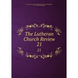  The Lutheran Church Review. 21 Pa .). Alumni Association 
