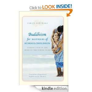 Buddhism for Mothers of Schoolchildren Sarah Napthali  