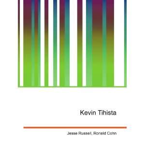  Kevin Tihista Ronald Cohn Jesse Russell Books