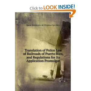 Translation of Police Law of Railroads of Puerto Rico, and 