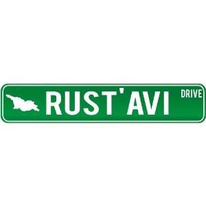  New  Rustavi Drive   Sign / Signs  Georgia Street Sign 