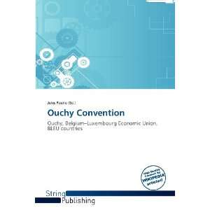  Ouchy Convention (9786138688297) Jules Reene Books