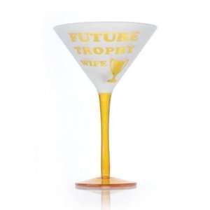  Future Trophy Wife Martini Glass
