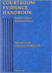 Courtroom Evidence Handbook, (031425840X), West Publishing Company 