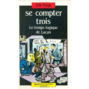    se compter trois/logique lac (9782865861156) Porge E. Books