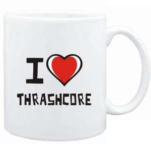  Mug White I love Thrashcore  Music