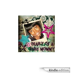  Diary of a Chic Mommy Kindle Store Tyesha Brown