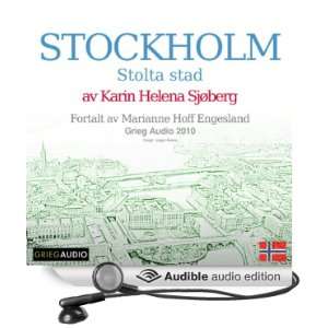  Reiseskildring   Stockholm [Travelogue Stockholm] Stolta 