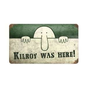  Kilroy was Here 