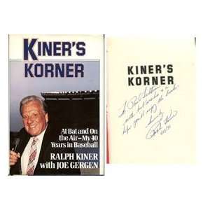  Ralph Kiner Autographed/Hand Signed Kiners Korner Book 
