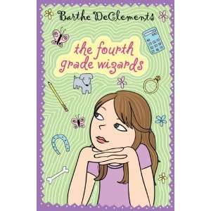  Fourth Grade Wizards [Paperback] Barthe DeClements Books