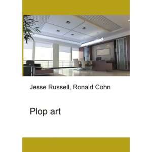  Plop art Ronald Cohn Jesse Russell Books